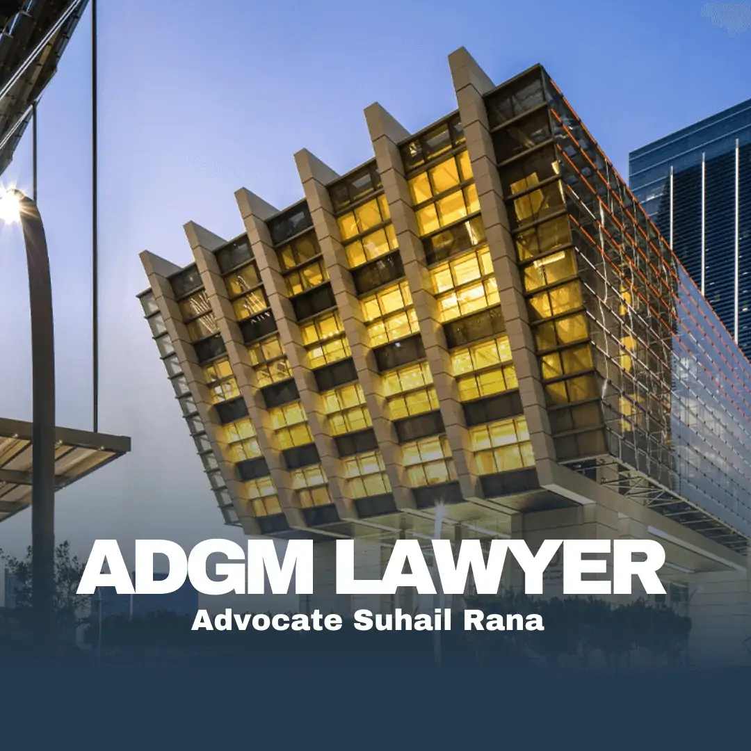 ADGM Lawyer in Dubai