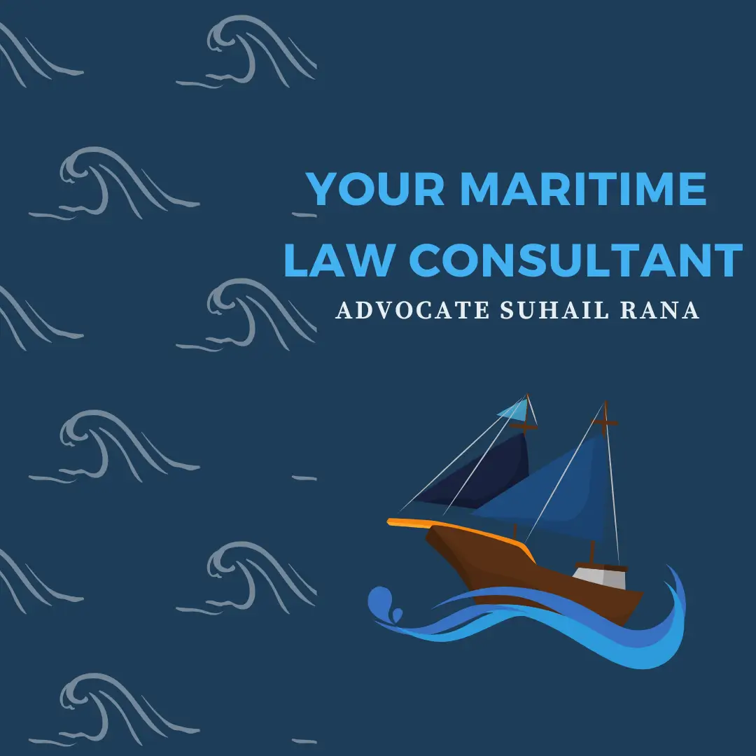 Advocate Suhail Rana Maritime Law Expert in Dubai