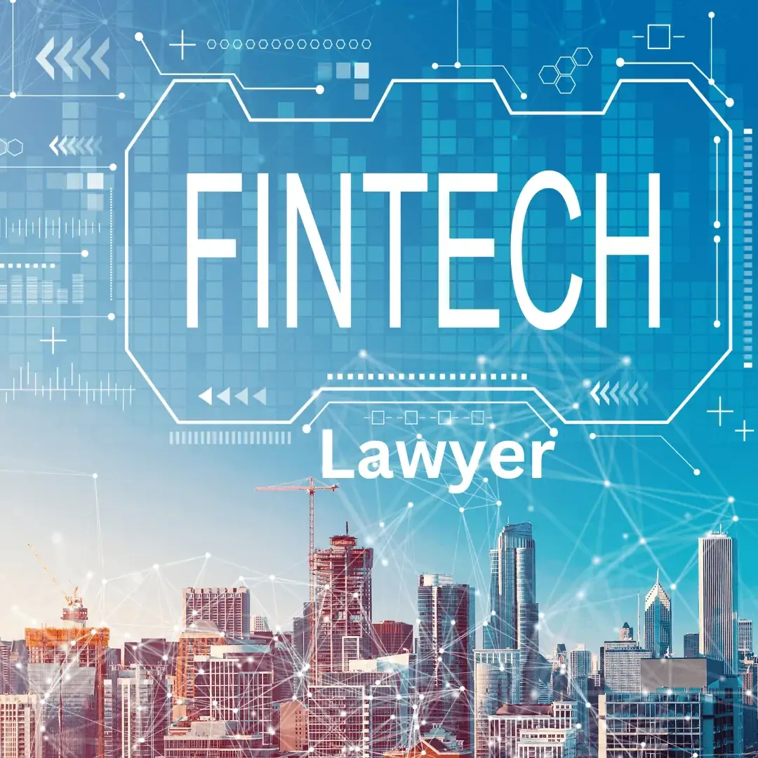 Fintech Regulation Lawyer